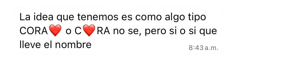 Mensaje del cliente: explican que cora viene de iniciales y de corazón